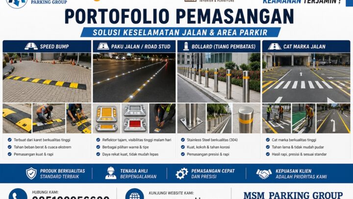 kontraktor keselamatan jalan, jasa pemasangan speed bump, paku jalan road stud, bollard stainless steel, pengecatan marka jalan, PT Ewangga Karya Tama, MSM Parking Group, perlengkapan parkir, kontraktor infrastruktur jalan.