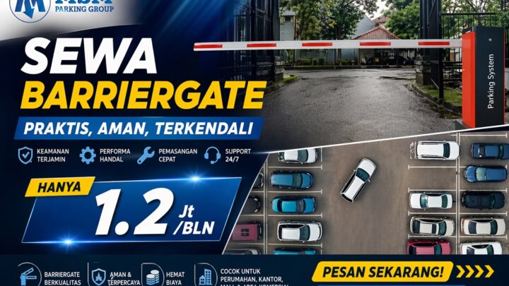 Solusi Total Manajemen Akses: Dari Sewa Palang Parkir Ekonomis hingga Barrier Gate Custom 12 Meter
