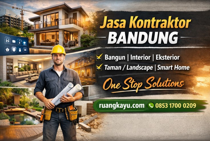 Jasa Kontraktor Rumah Bandung Kontraktor Besar di Bandung Jasa Bangunan Bandung