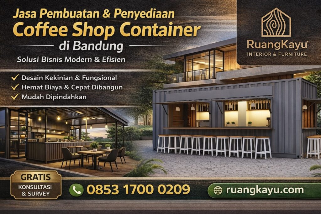 Jasa Pembuatan Coffee Shop Container Bandung, Kontraktor Cafe Bandung, Jasa Bangunan Bandung, Jasa Interior Bandung, Kontraktor Besar di Bandung, Arsitek Bandung, Jasa Kanopi Bandung, PT Ewangga Karya Tama.