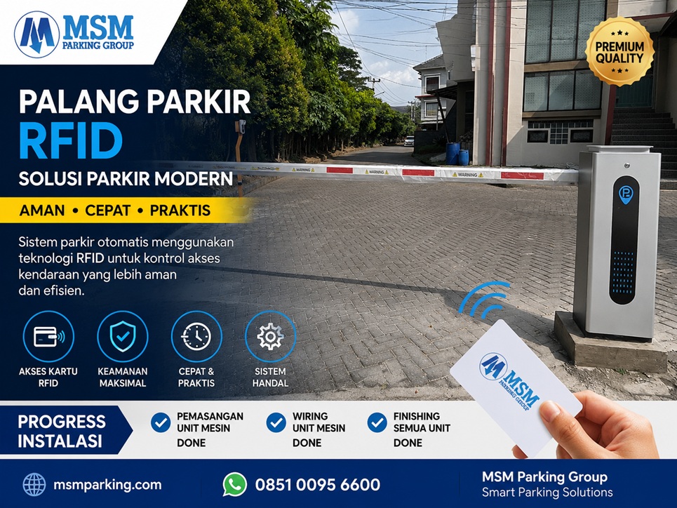 Pemasangan Palang Parkir RFID, Jatinangor City Park, MSM Parking Group, Sistem Parkir Bandung.