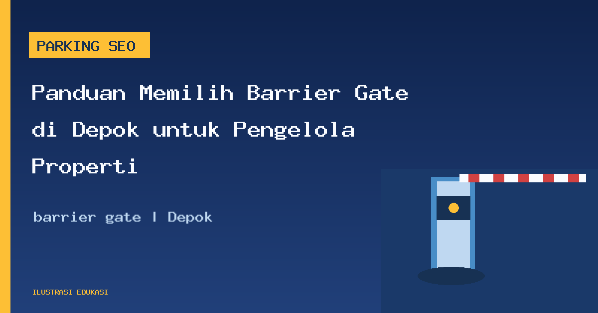 Ilustrasi barrier gate di Depok